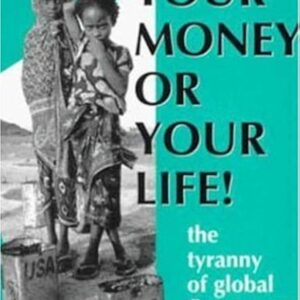 Your Money Life Tyranny Finance